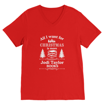 All I Want For Christmas is More Jodi Taylor Books (UK) Classic V-Neck T-Shirt