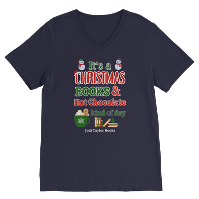 It's a Christmas Books and Hot Chocolate Kind of Day (UK) Classic V-Neck T-Shirt