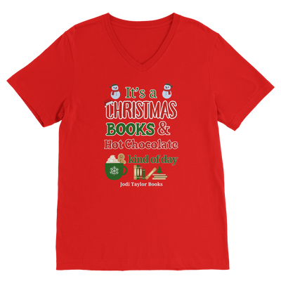 It's a Christmas Books and Hot Chocolate Kind of Day (UK) Classic V-Neck T-Shirt