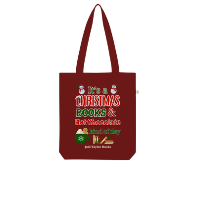 It's a Christmas Books and Hot Chocolate Kind of Day (UK) Organic Tote Bag