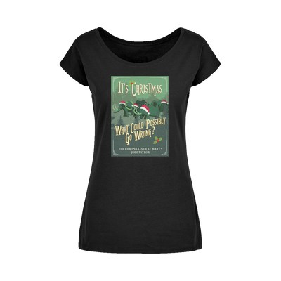 It's Christmas - What Could Possibly Go Wrong? (UK) Wide Neck Womens T-Shirt XS-5XL