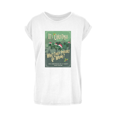 It's Christmas - What Could Possibly Go Wrong? (UK) Women's Extended Shoulder T-Shirt XS-5XL