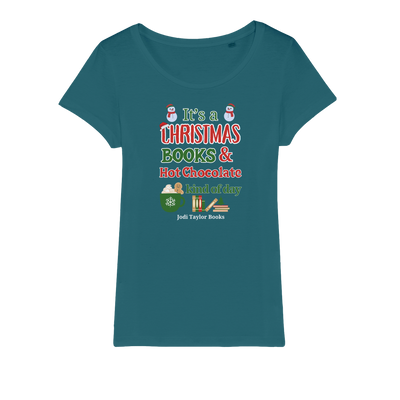 It's a Christmas Books and Hot Chocolate Kind of Day (UK) Organic Jersey Womens T-Shirt