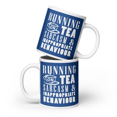 Running on Tea, Sarcasm and Inappropriate Behaviour Mug available in 3 sizes (UK, Europe, USA, Canada and Australia) - Jodi Taylor Books
